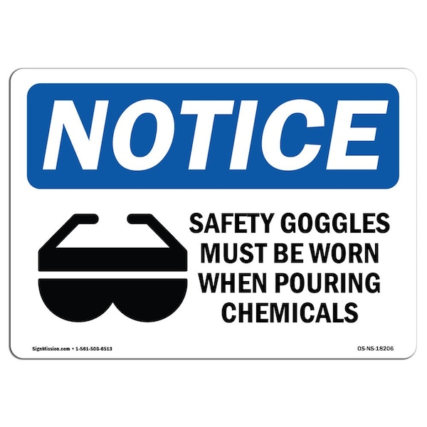 OSHA Sign, Safety Goggles Must Be Worn With Symbol, 14in X 10in Aluminum, 14" W, 10" H, Landscape